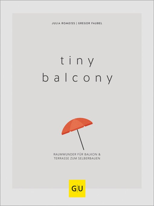 Title details for Tiny Balcony by Gregor Faubel - Available